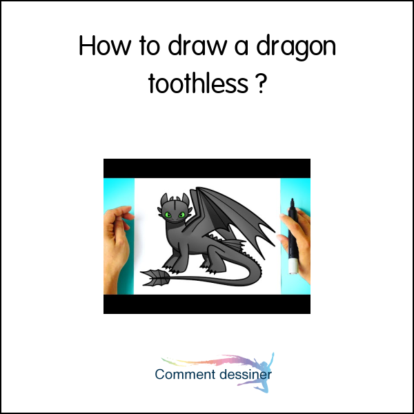 How to draw a dragon toothless